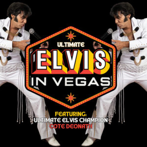 ULTIMATE Elvis in Vegas